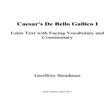 caesar de bello gallico 1 caesar de bello gallico 1